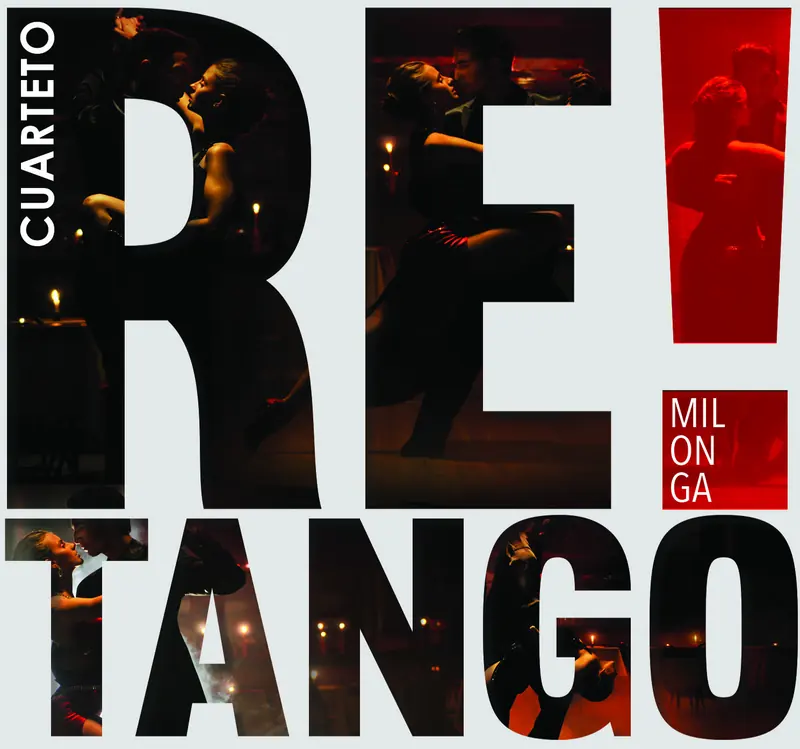 Album cover Milonga – Cuarteto Re!Tango